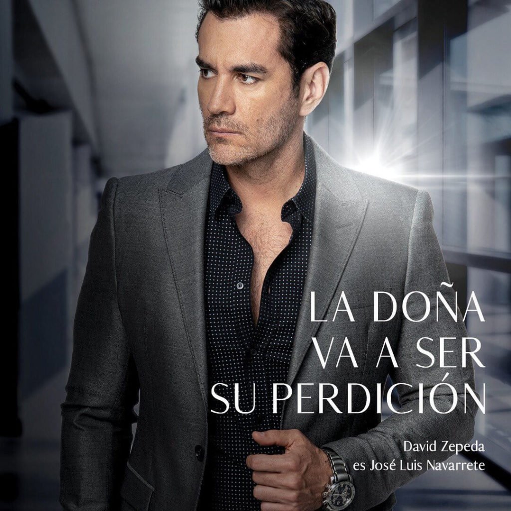 David Zepeda es José Luis Navarrete en La Doña segunda temporada