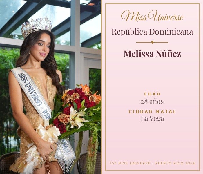 Miss Universe República Dominicana 2026 — Melissa Núñez