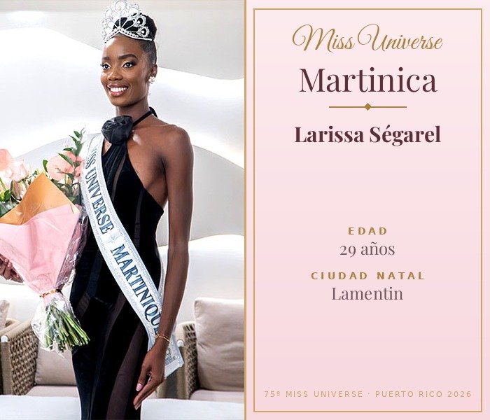 Miss Universe Martinica 2026 — Larissa Ségarel